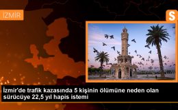 İzmir’de makas atma kazasında 5 kişi öldü, sürücü hakkında dava açıldı