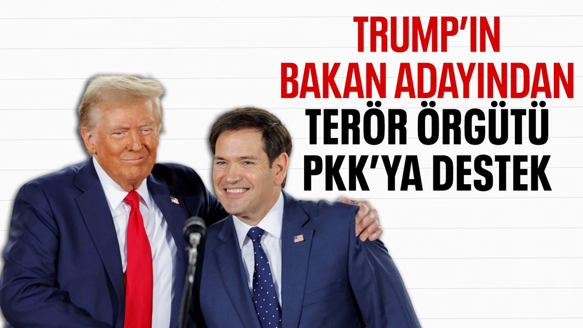 Donald Trump’ın Dışişleri Bakanı adayından terör örgütü PKK’ya destek mesajı